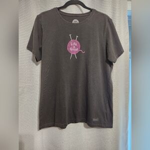 Life Is Good Shirt Womens Tee Black Yarn Knitting Crochet